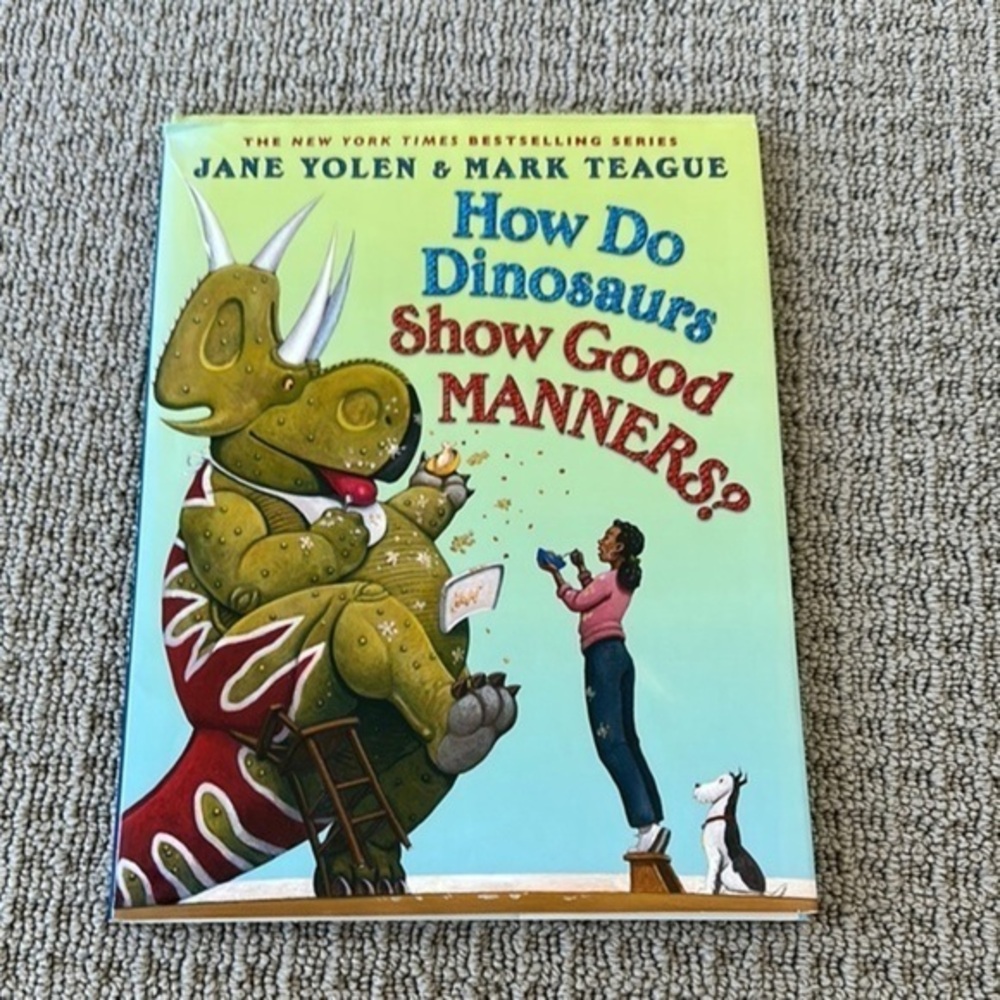 How Do Dinosaurs Show Good Manners? Book